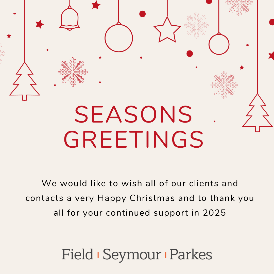 Seasons greetings from everyone at Field Seymour Parkes